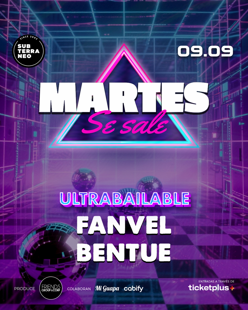 MARTES SE SALE! ★ MARTES 09 SEPTIEMBRE ★ Club Subterráneo (+21)