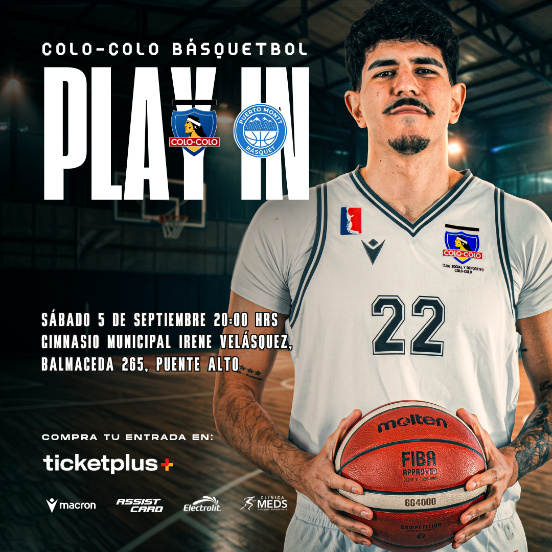 PLAY IN - BÁSQUETBOL Torneo de Clausura - CSD Colo-Colo vs Puerto Montt Basket