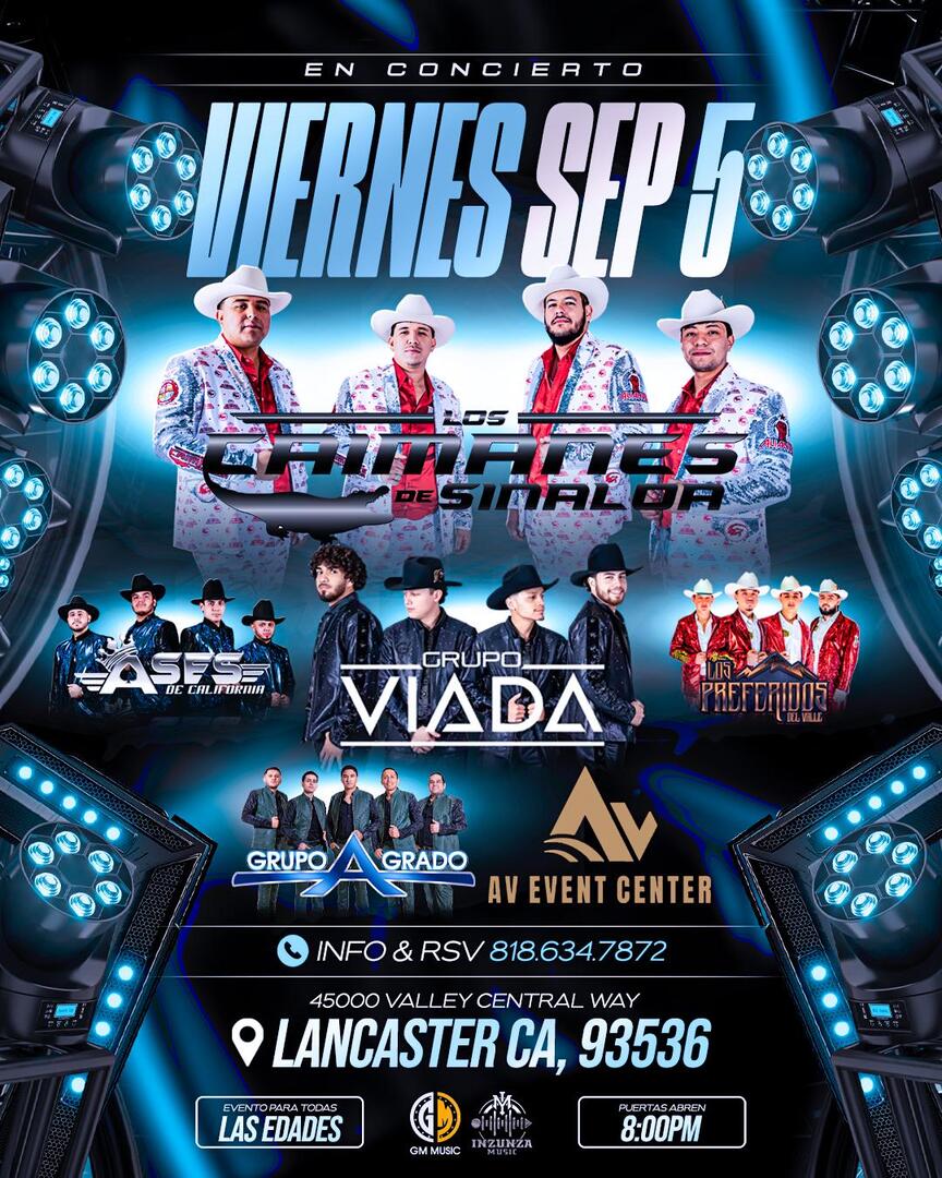 Los Caimanes de Sinaloa-Grupo Viada-Ases de California-Los Preferidos del Valle-Grupo Agrado-Lancaster