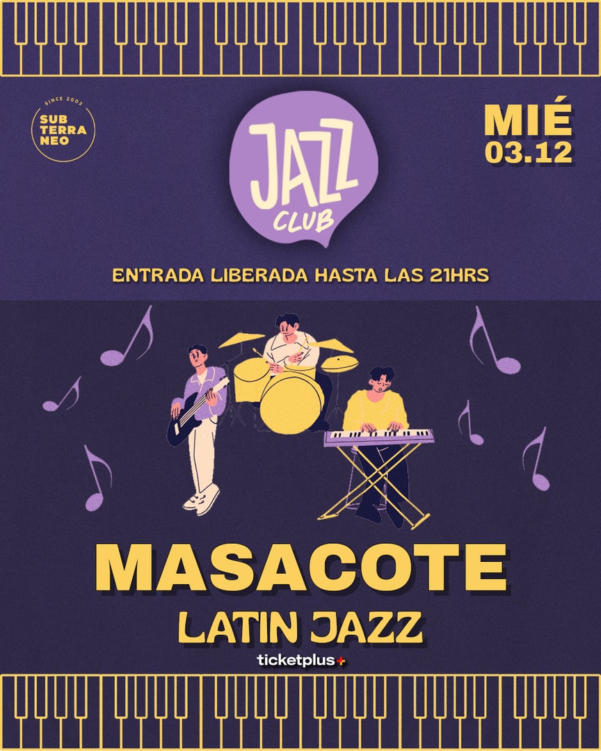 JAZZ CLUB 🎵 MIÉRCOLES 03 DICIEMBRE ★ Club Subterráneo 