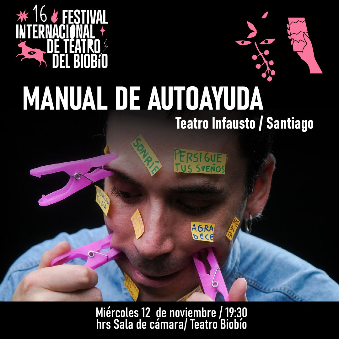 Manual de autoayuda - XVI Festival Internacional de Teatro del Biobío 2025