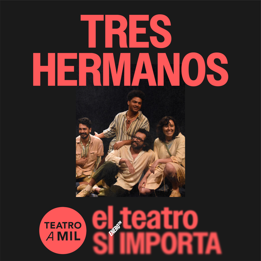 TRES HERMANOS