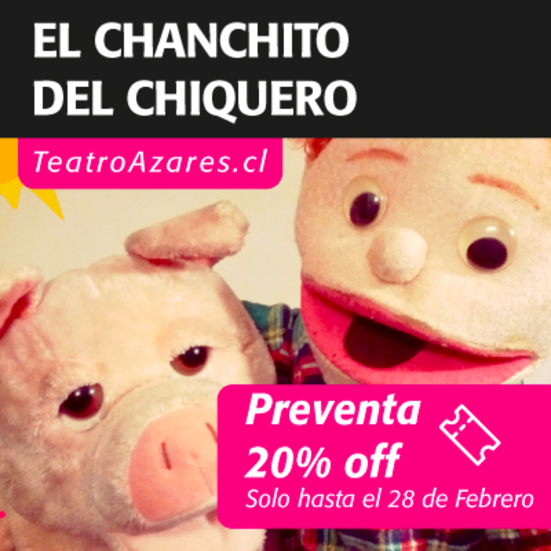 EL CHANCHITO DEL CHIQUERO - CICLO DE TÍTERES PARA LA FAMILIA 2026