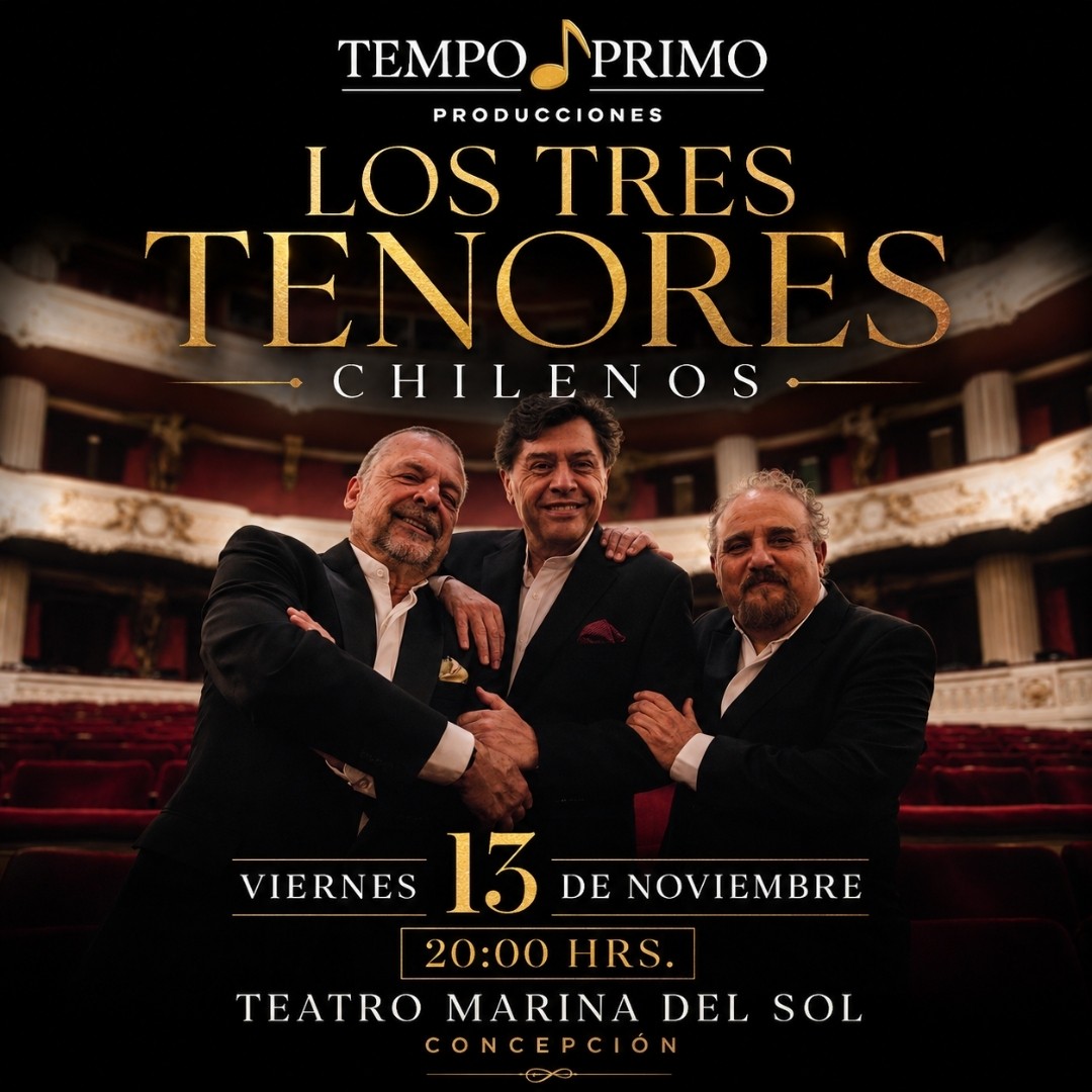 Los Tres Tenores Chilenos - Del Mediterráneo al Pacífico