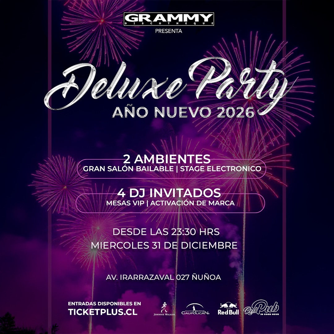 Año nuevo 2026 - Grammy "Deluxe Party 2° edición"