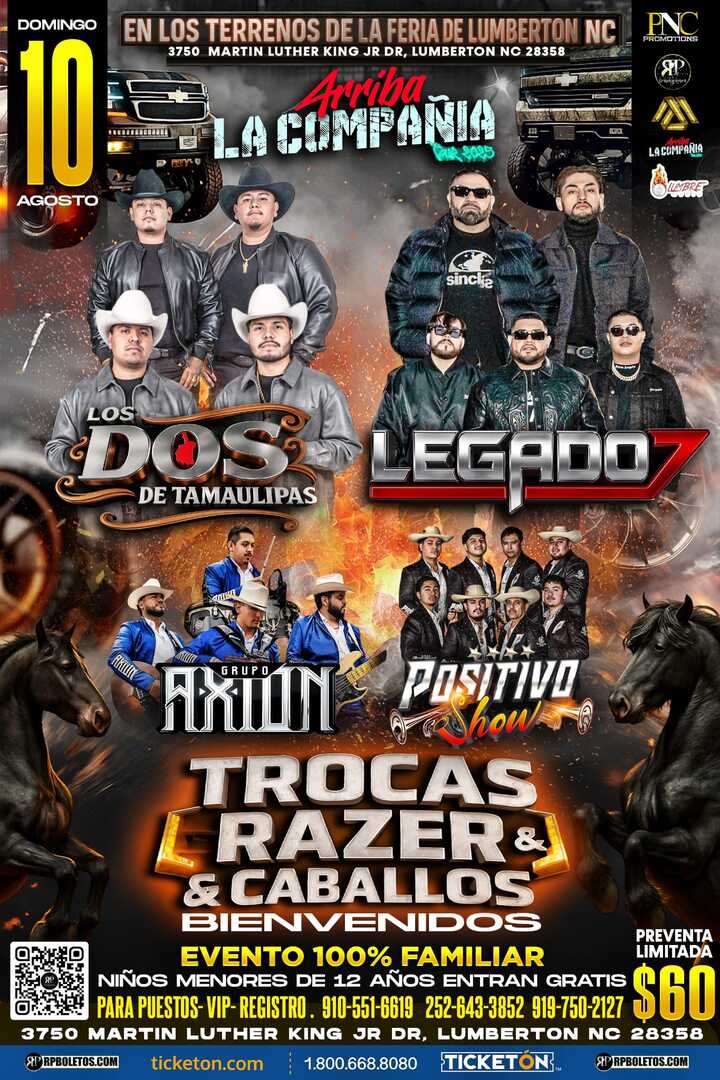 Dos De Tamaulipas-Legado7-Grupo Axion-Positivo Show-Lumberton NC