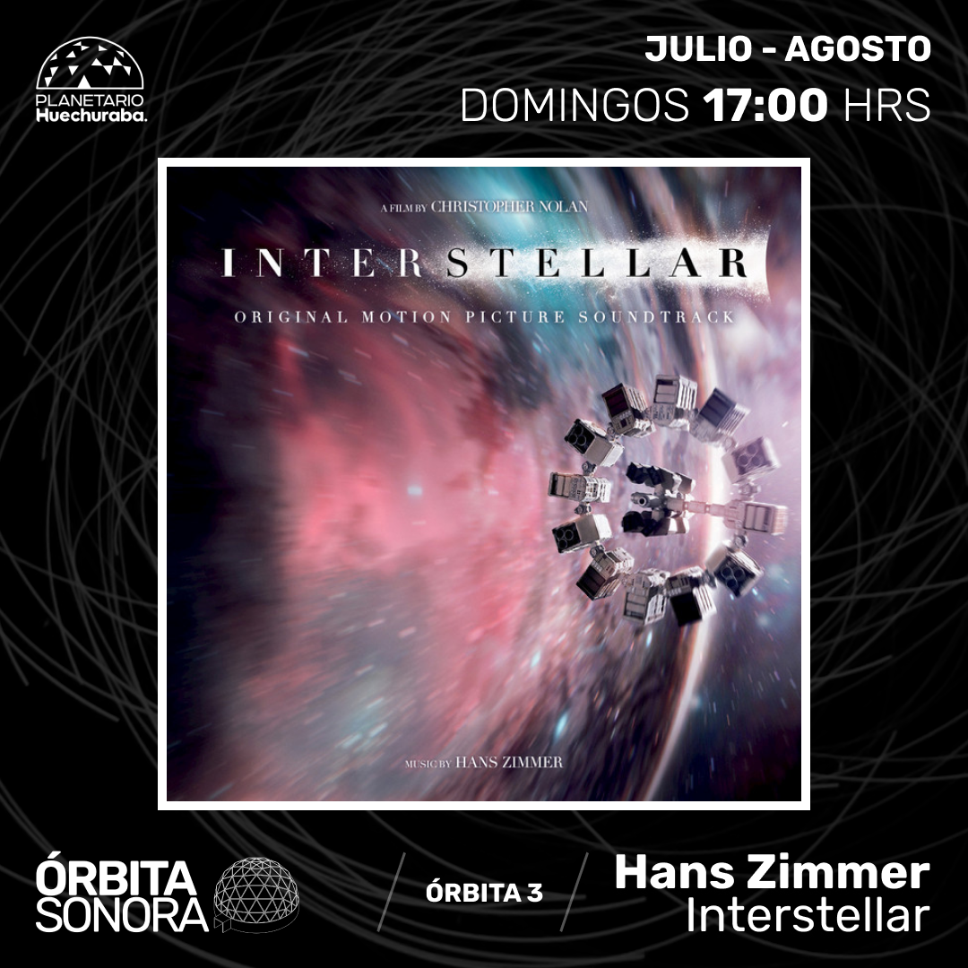 ÓRBITA SONORA 3: HANS ZIMMER - INTERSTELLAR
