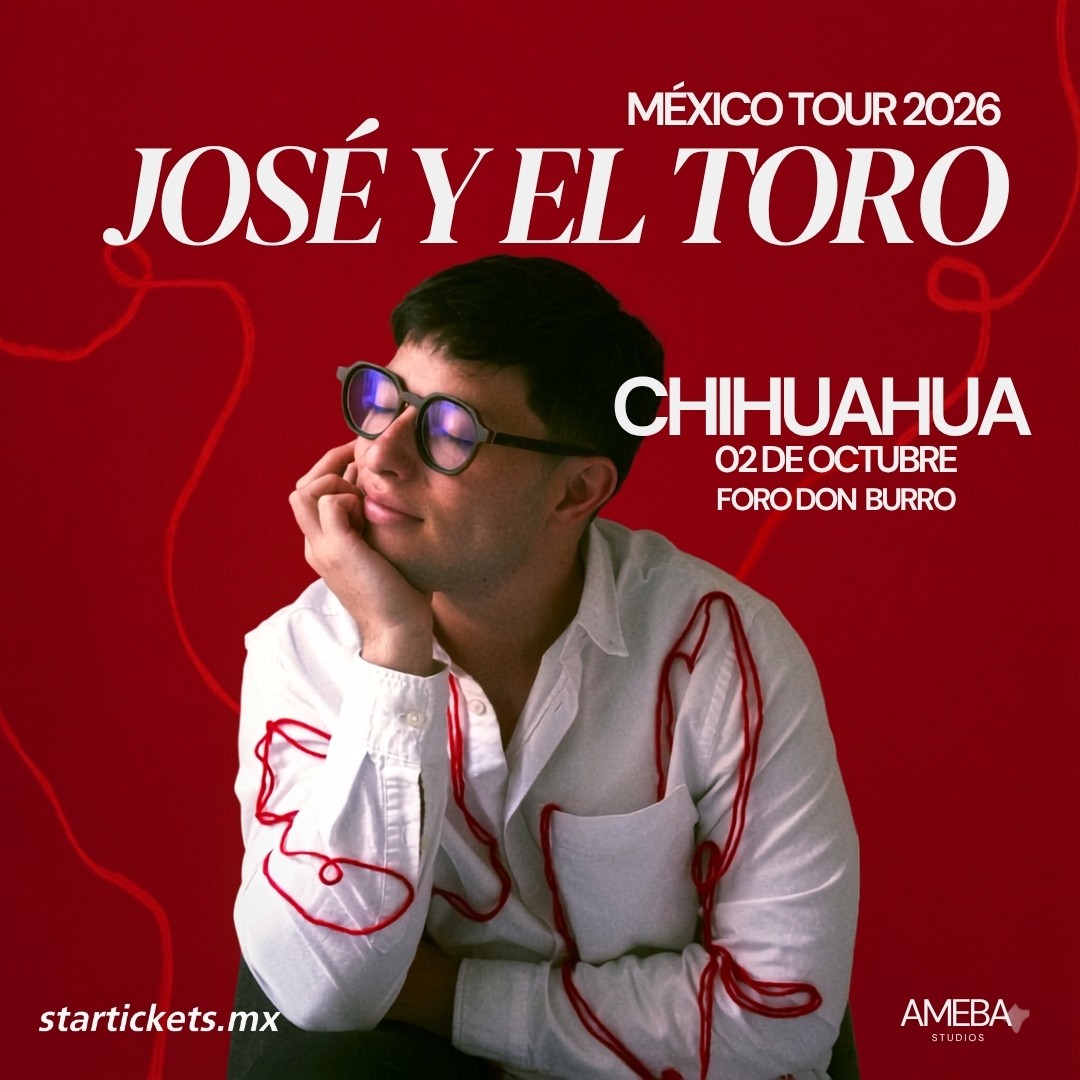 CUU - JOSE Y EL TORO - MEXICO TOUR 2026