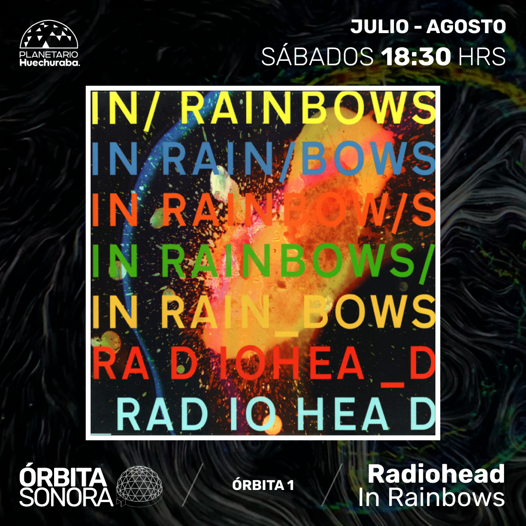 ÓRBITA SONORA 1: RADIOHEAD - IN RAINBOWS
