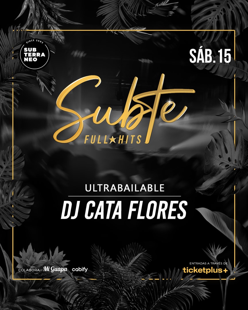 SUBTE FULL HITS Ultrabailables 🎵 SÁBADO 15 NOVIEMBRE ★ Club Subterráneo (+23)