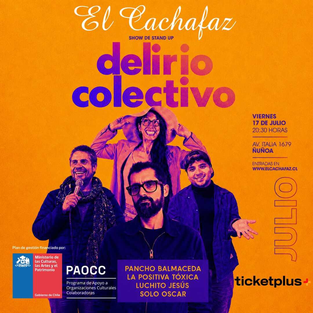 Show de Stand Up-Delirio Colectivo-Viernes 17 Julio a las 20:30 hrs