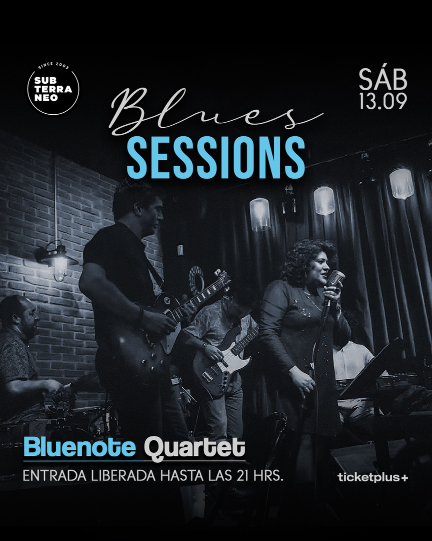BLUES SESSIONS 🎵 SÁBADO 13 SEPTIEMBRE ★ Club Subterráneo 