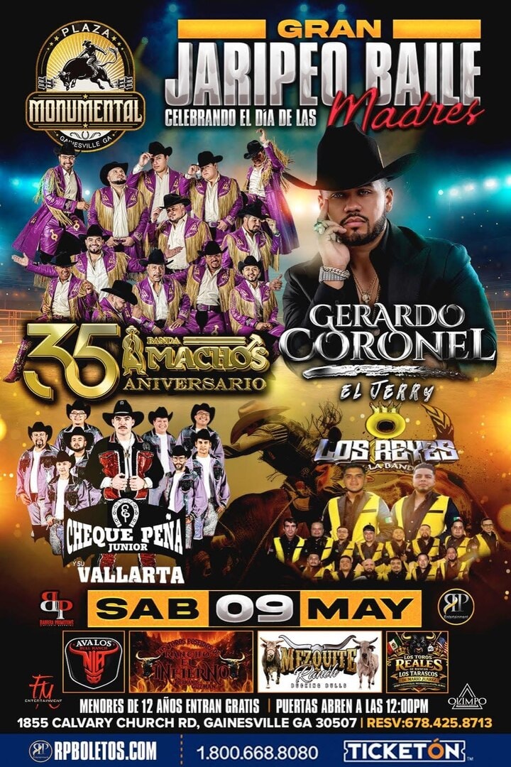Banda Machos-Gerardo Coronel "El Jerry"-Cheque Peña Junior-La Banda Los Reyes-Plaza Monumental-Gainesville GA