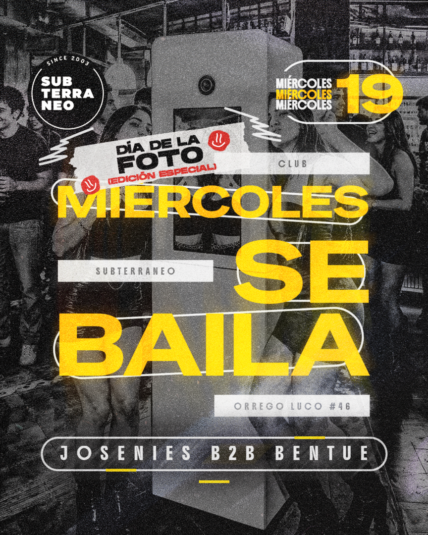 MIÉRCOLES SE BAILA 🎵 MIÉRCOLES 19 AGOSTO ★ Club Subterráneo (+21)