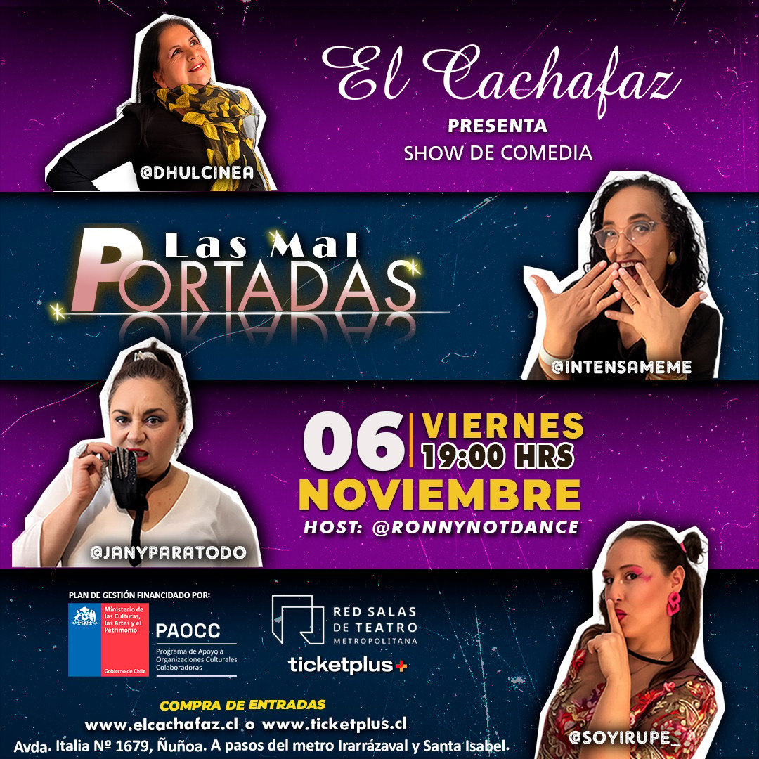 Show de Stand up-Las mal portadas-Viernes 7 Noviembre 19 hrs