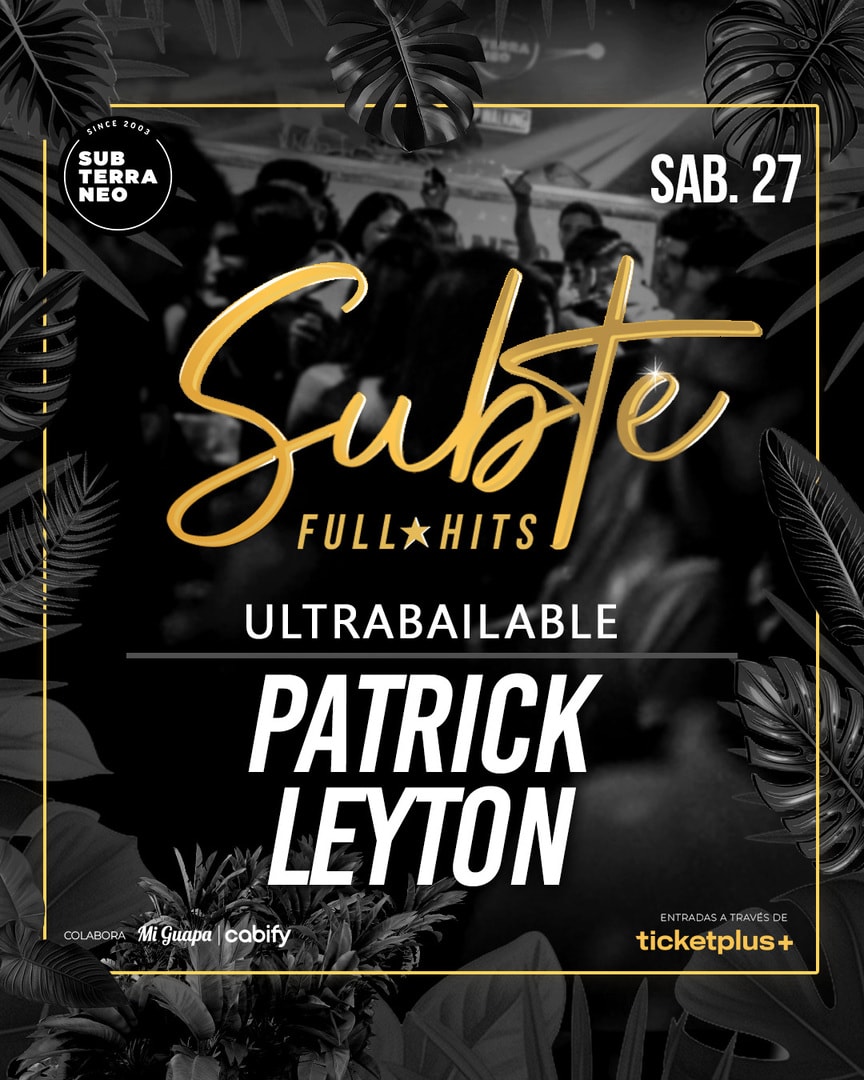 SUBTE FULL HITS Ultrabailables 🎵 SÁBADO 27 JUNIO ★ Club Subterráneo (+23)