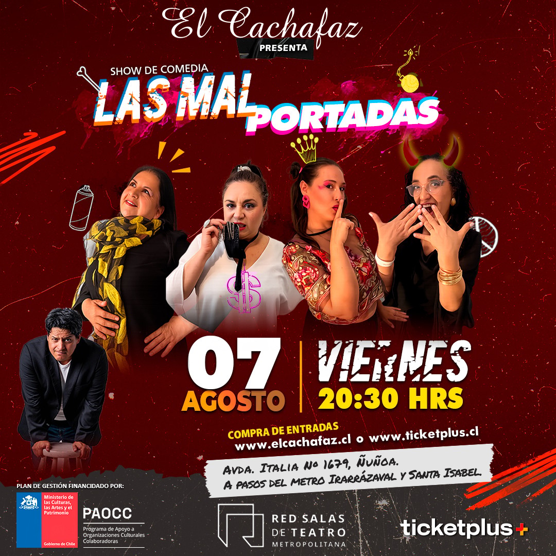 Show de Stand Up-Las mal portadas-Viernes 7 Agosto a las 20:30 hrs