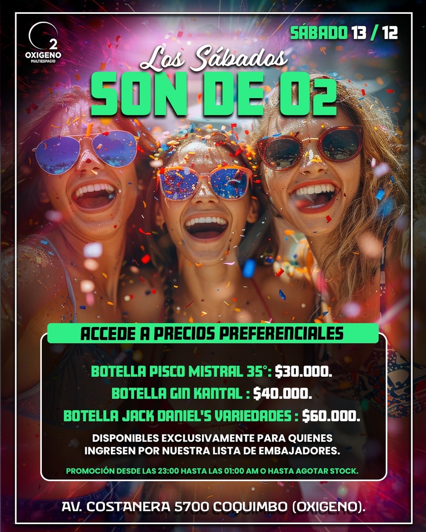 SÁBADO 13 DICIEMBRE🪩 LOS SÁBADOS SON DE O2🍾🪭💃PROMOCIÓN EN BOTELLAS SELECCIONADAS🍾 📲INGRESO CON QR STOP 00:30 AM⚠️NOS RESERVAMOS EL DERECHO DE ADMISIÓN⚠️ 🚺🚹+21
