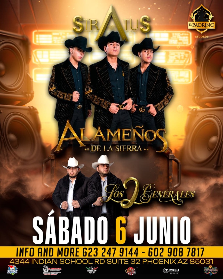 Alameños de la Sierra - Los 2 Generales - Stratus- Phoenix