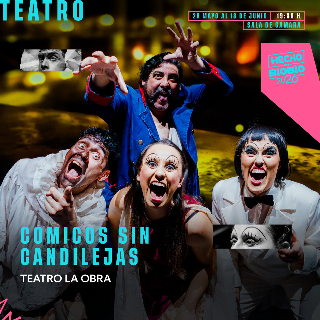 Cómicos sin candilejas - Hecho en Biobío '26