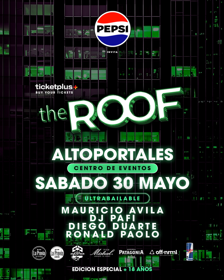 THE ROOF ALTOPORTALES - 30 de Mayo