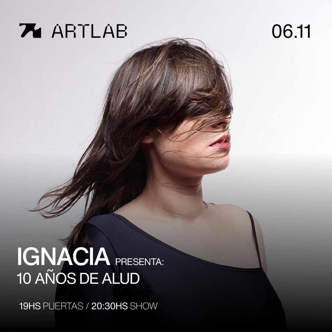 Ignacia presenta: 10 años de Alud