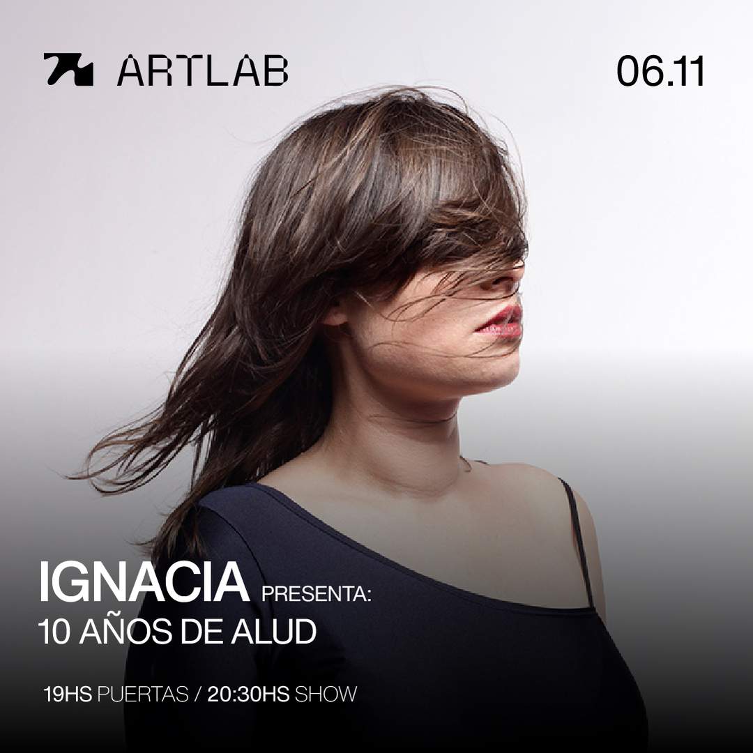 Ignacia presenta: 10 años de Alud