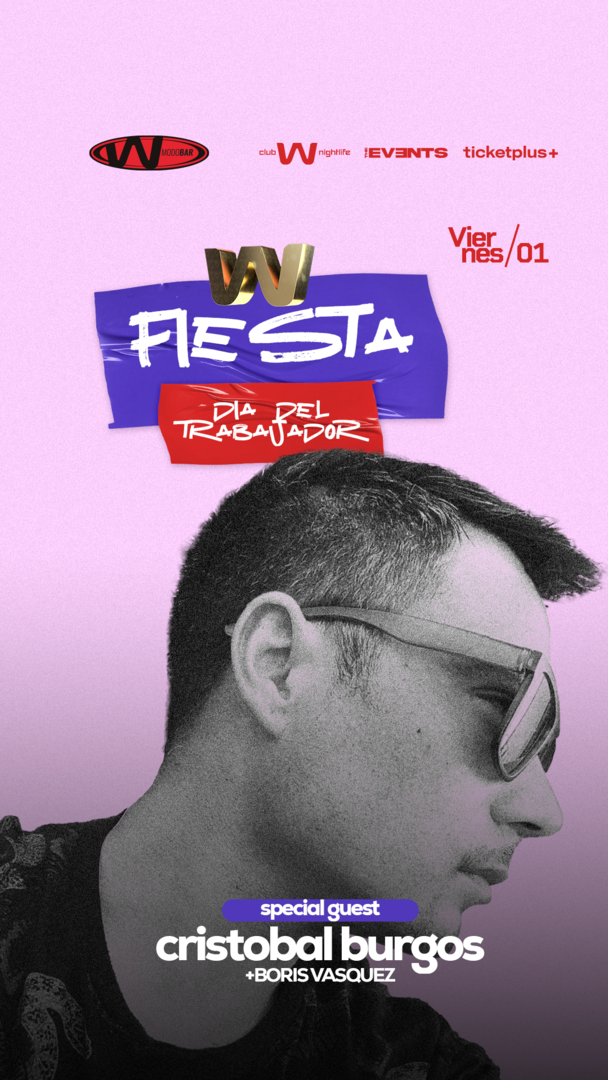 01 MAYO / Fiesta del Trabajador 🥳 en CLUB W