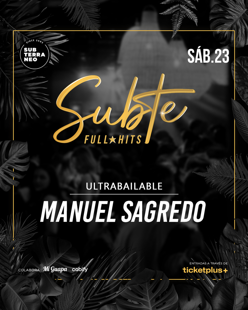 SUBTE FULL HITS Ultrabailables 🎵 SÁBADO 23 AGOSTO ★ Club Subterráneo (+23)