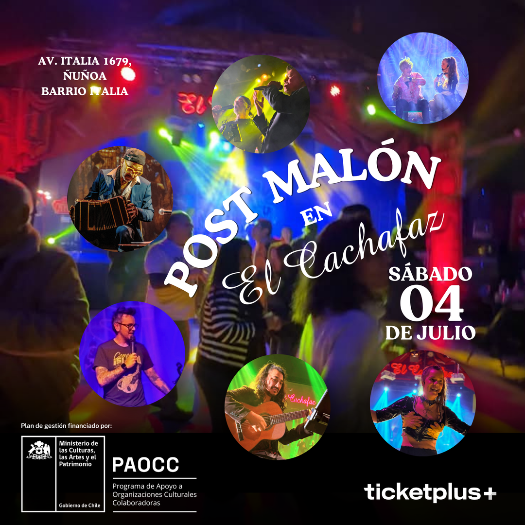 Ciclo de Teatro-Post Malon -Club Social Cachafaz-Sábado 4 Julio 22:00 hrs