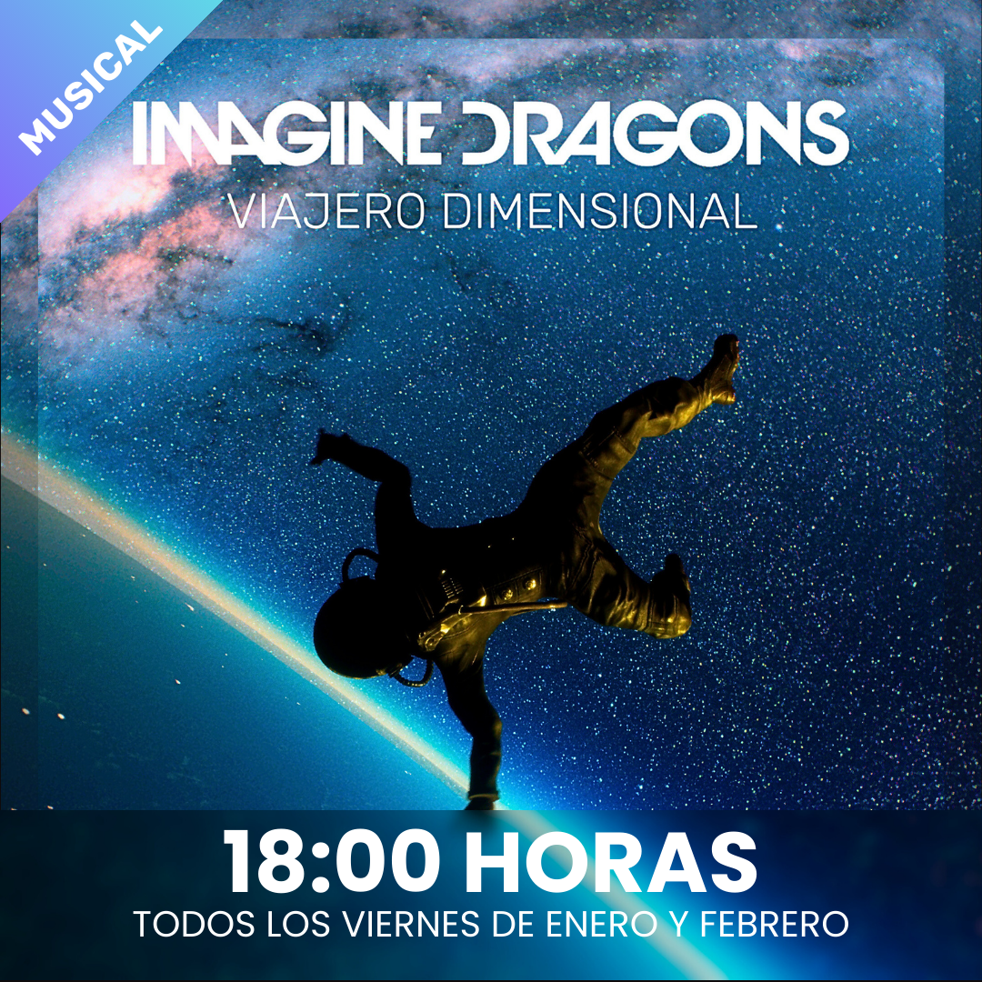 IMAGINE DRAGONS: VIAJERO DIMENSIONAL