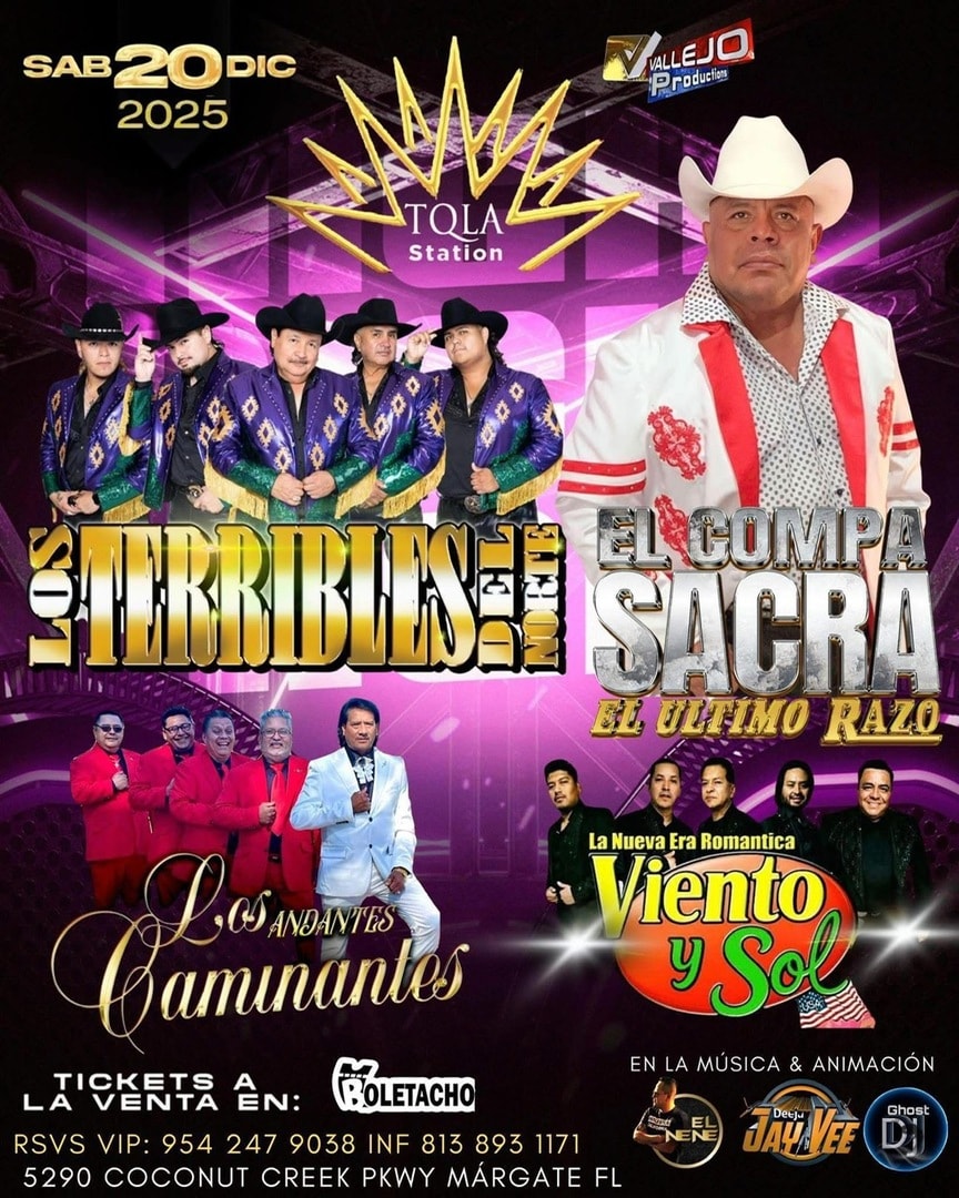 Los Terribles del Norte-El Compa Sacra-Los Andantes Caminantes-Viento y Sol-TQLA