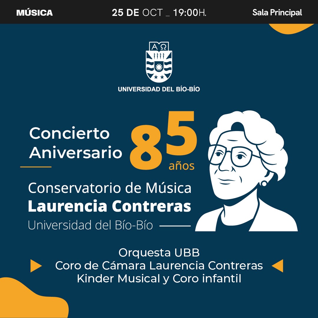Concierto Aniversario: 85 años Conservatorio de Música Laurencia Contreras