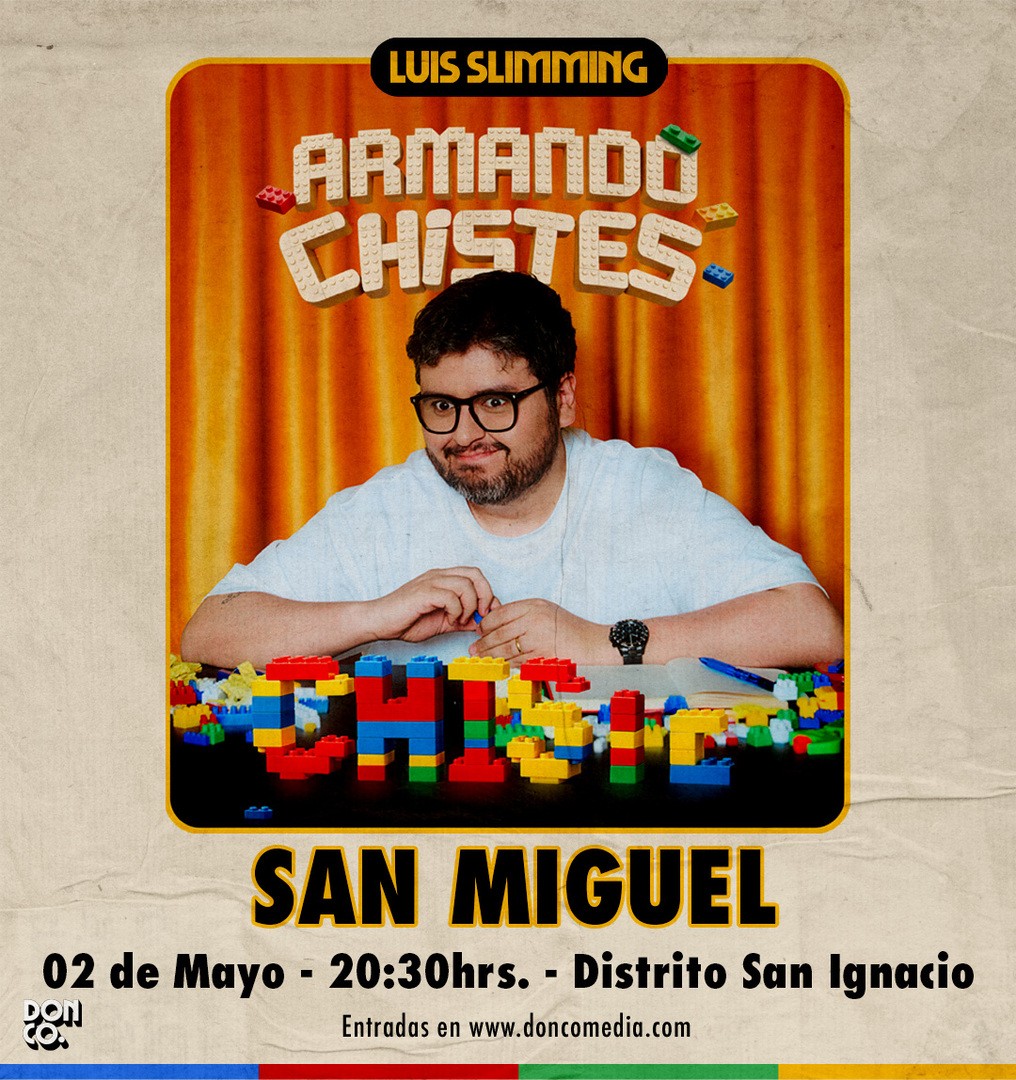 Luis Slimming / Distrito San Ignacio / 02 de Mayo / 20:30 hrs