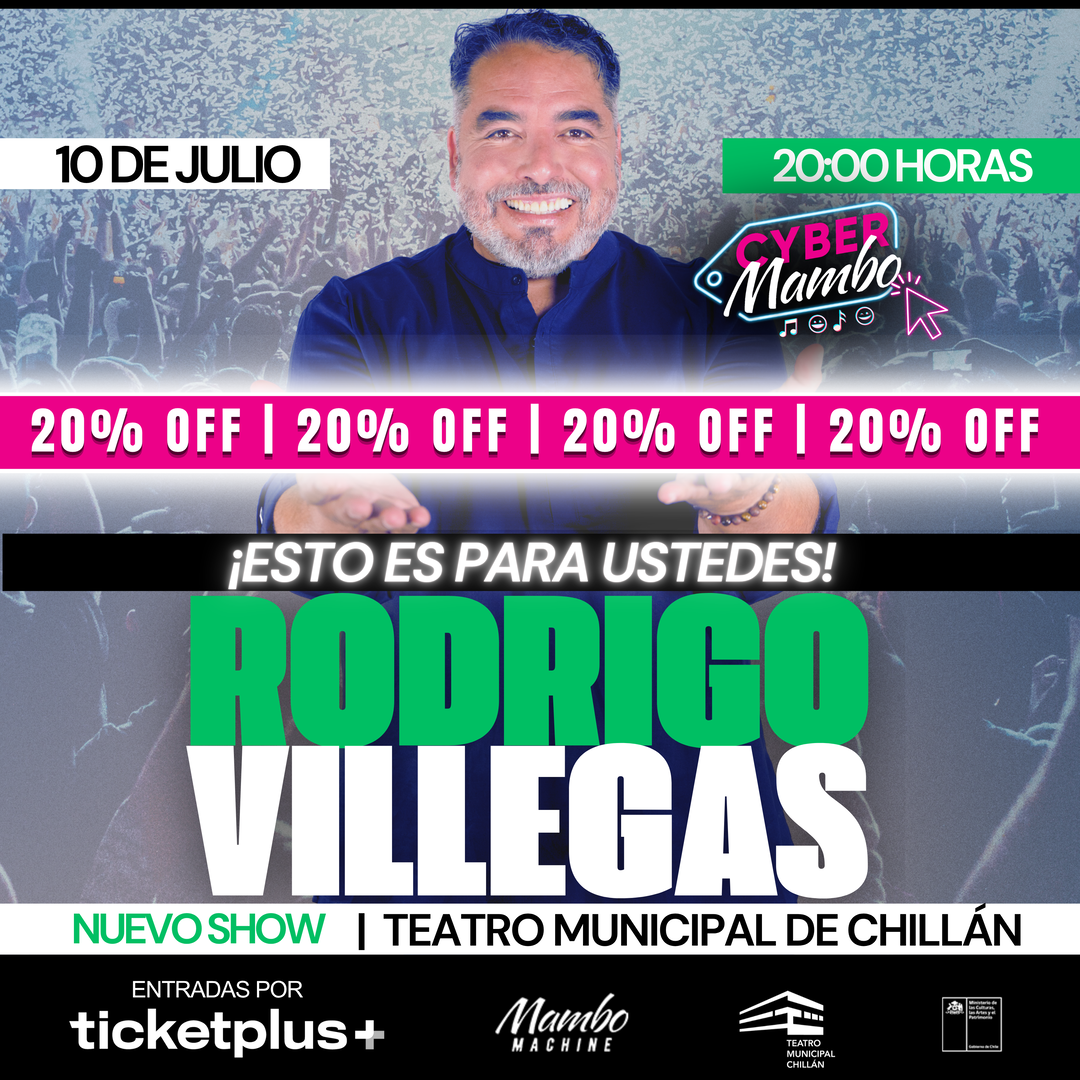 RODRIGO VILLEGAS "ESTO ES PARA USTEDES" TEATRO MUNICIPAL CHILLAN