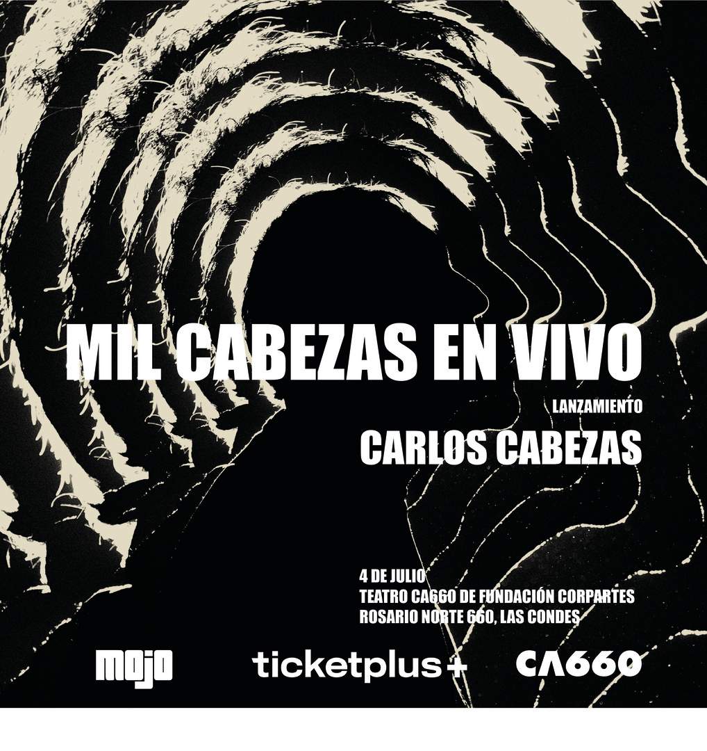 Carlos Cabezas "Lanzamiento Mil Cabezas en vivo"