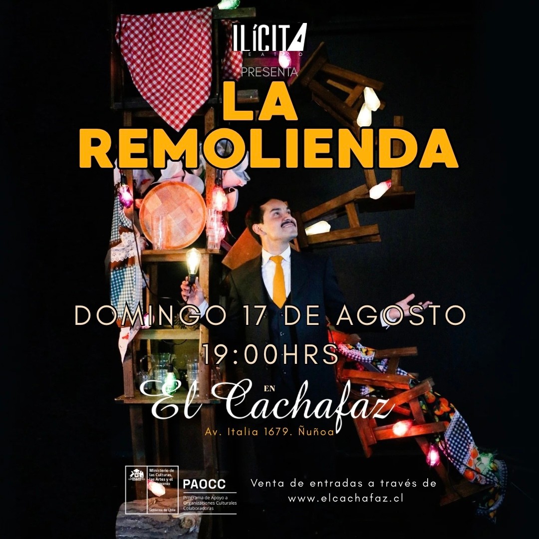 Ciclo de Teatro- La Remolienda-Domigo 17 Agosto- 19hrs