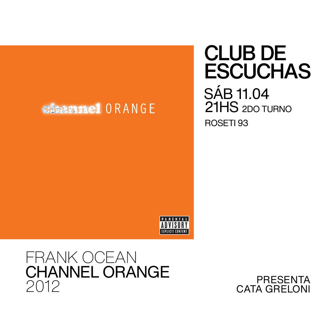 Club de Escuchas - Channel Orange - Frank Ocean (2012)