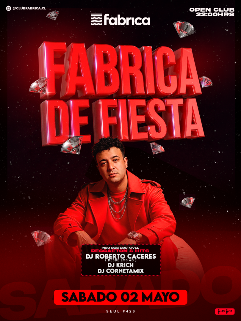 Club Fabrica Presenta @ Sábado 02 Mayo