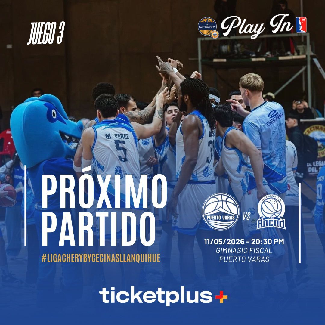 Puerto Varas vs CD ABA Ancud / LNB / Liga Chery By Cecinas Llanquihue 2026 / Play In