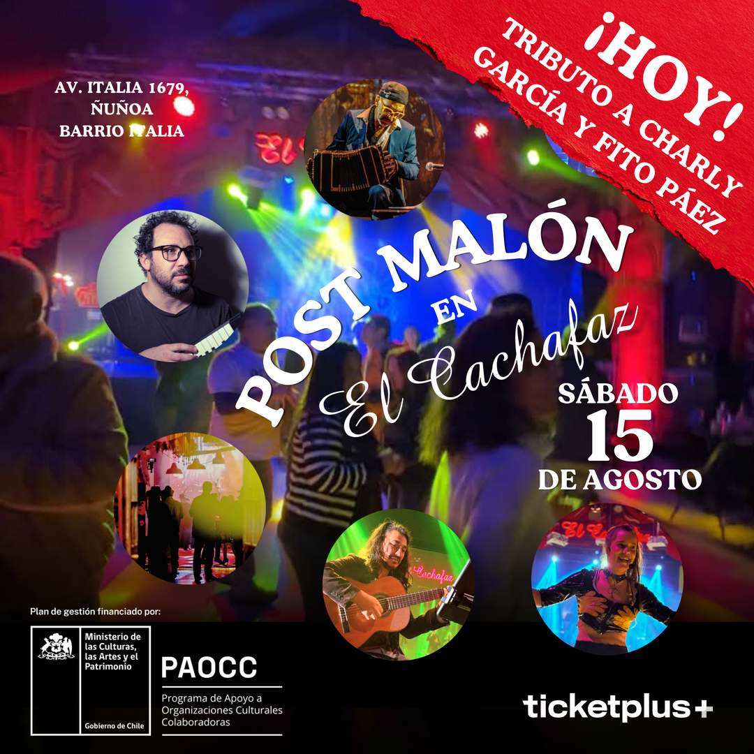 Ciclo de Teatro-Post Malon -Club Social Cachafaz-Sábado 15 Agosto 22:00 hrs