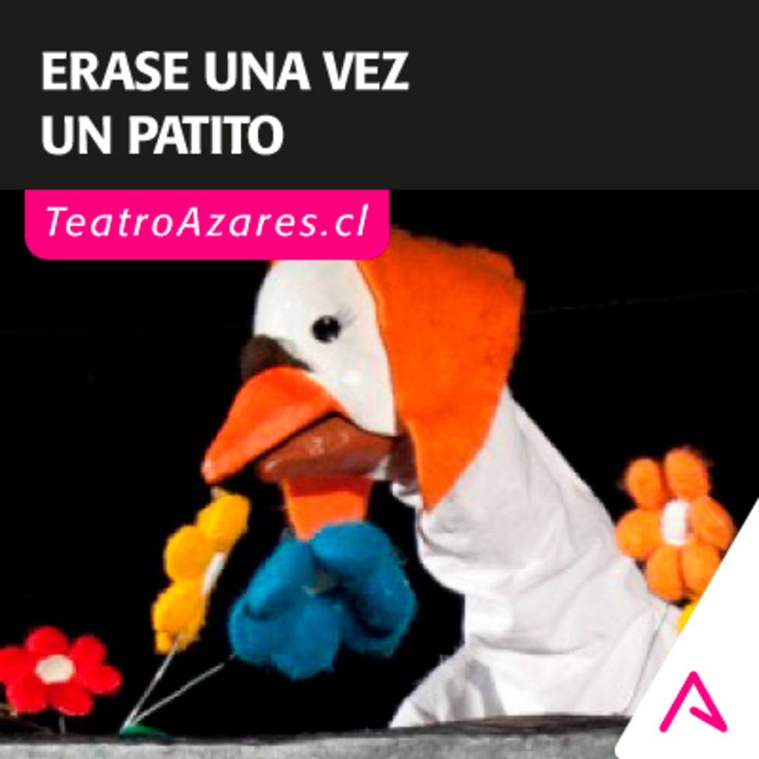 ERASE UNA VEZ UN PATITO - CICLO DE TÍTERES PARA LA FAMILIA 2025