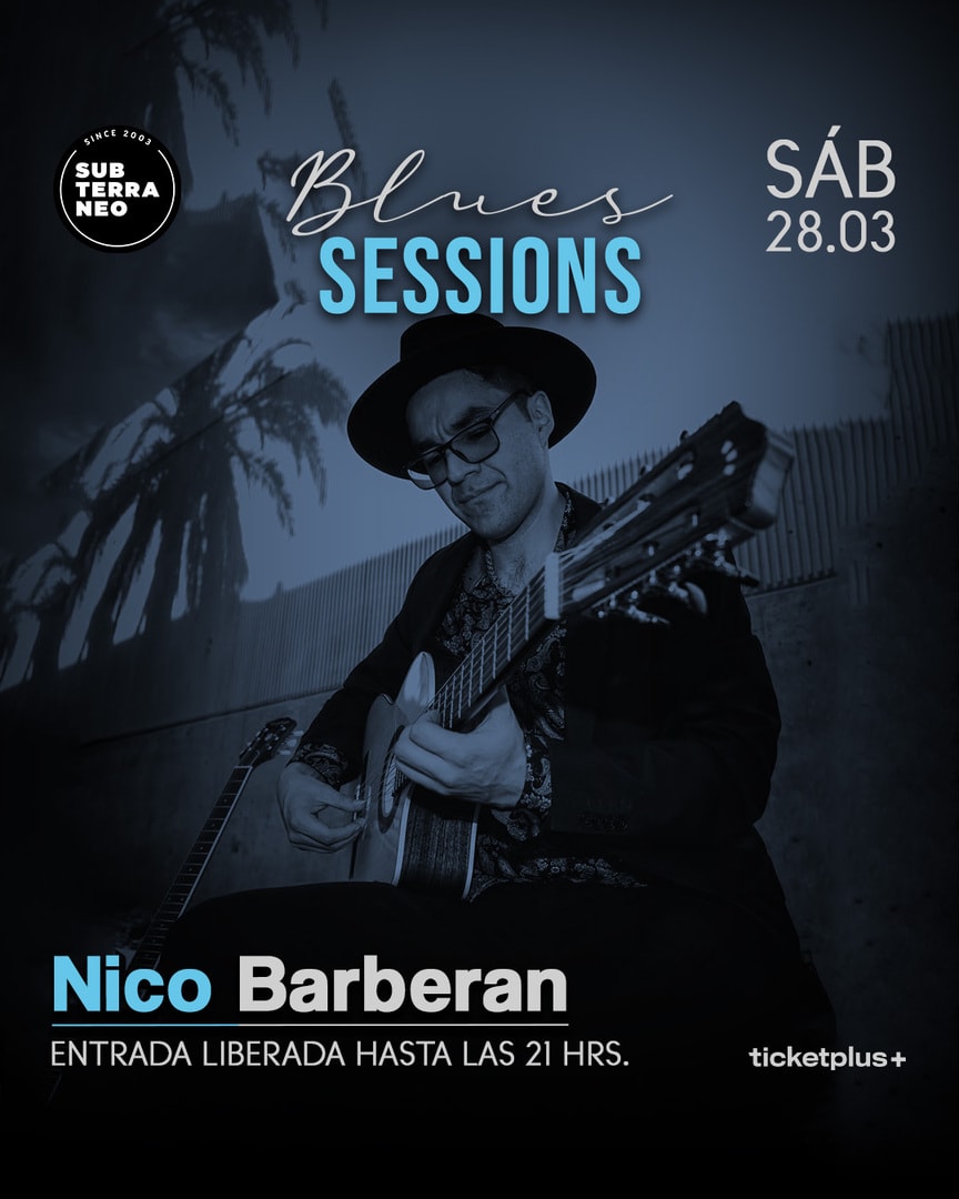 BLUES SESSIONS 🎵 SÁBADO 28 MARZO ★ Club Subterráneo 
