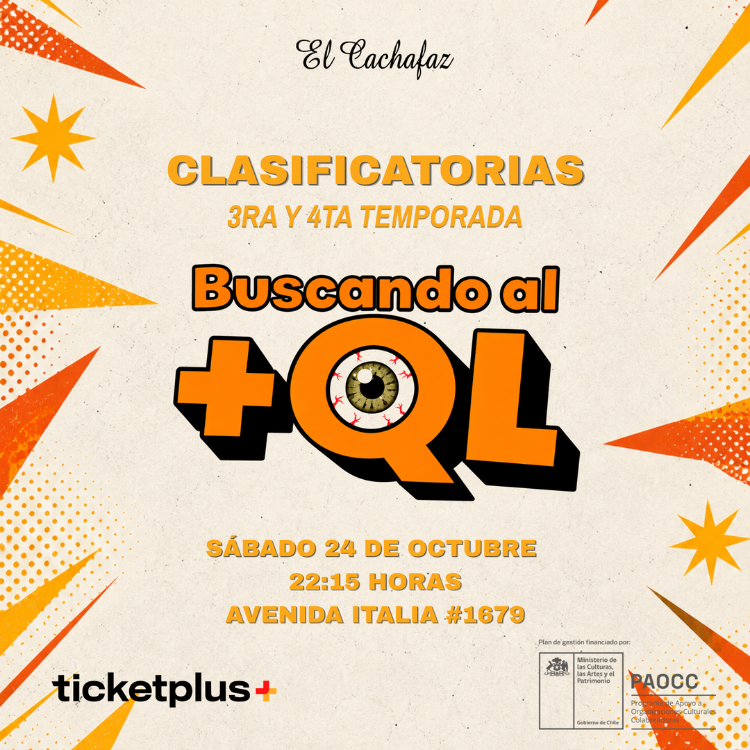 Show de Stand Up-Buscando al +QL-Sábado 24 Octubre 22:15 hrs