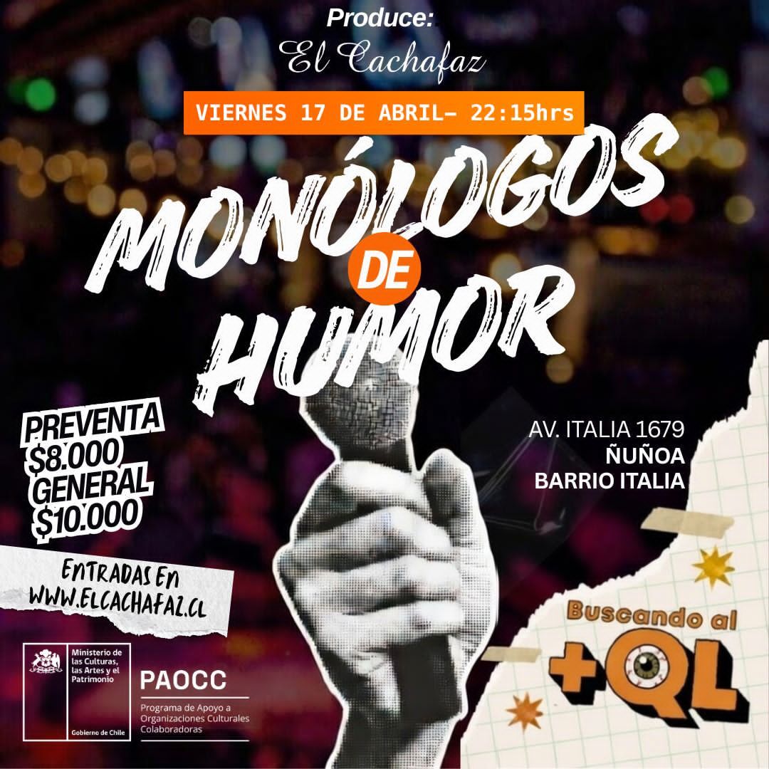 Show de Stand Up- Monologos de Humor- Viernes 17 Abril 22:15 hrs