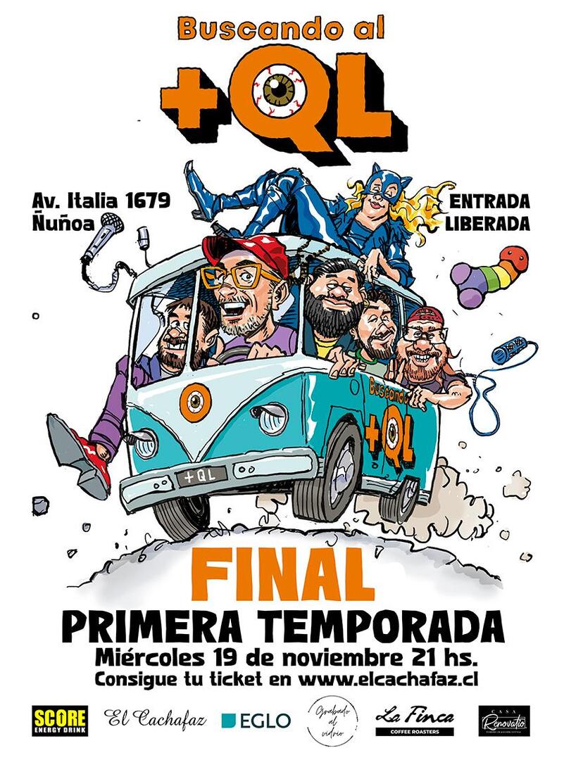 Show Stand Up-Final 1era temporada Buscando al + QL Miercoles 19 de Noviembre 21 hrs