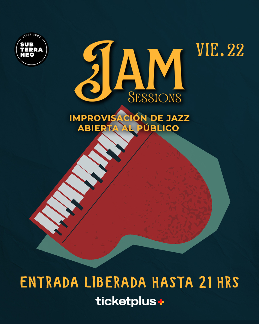 JAM SESSIONS 🎵 VIERNES 22 AGOSTO ★ Club Subterráneo 