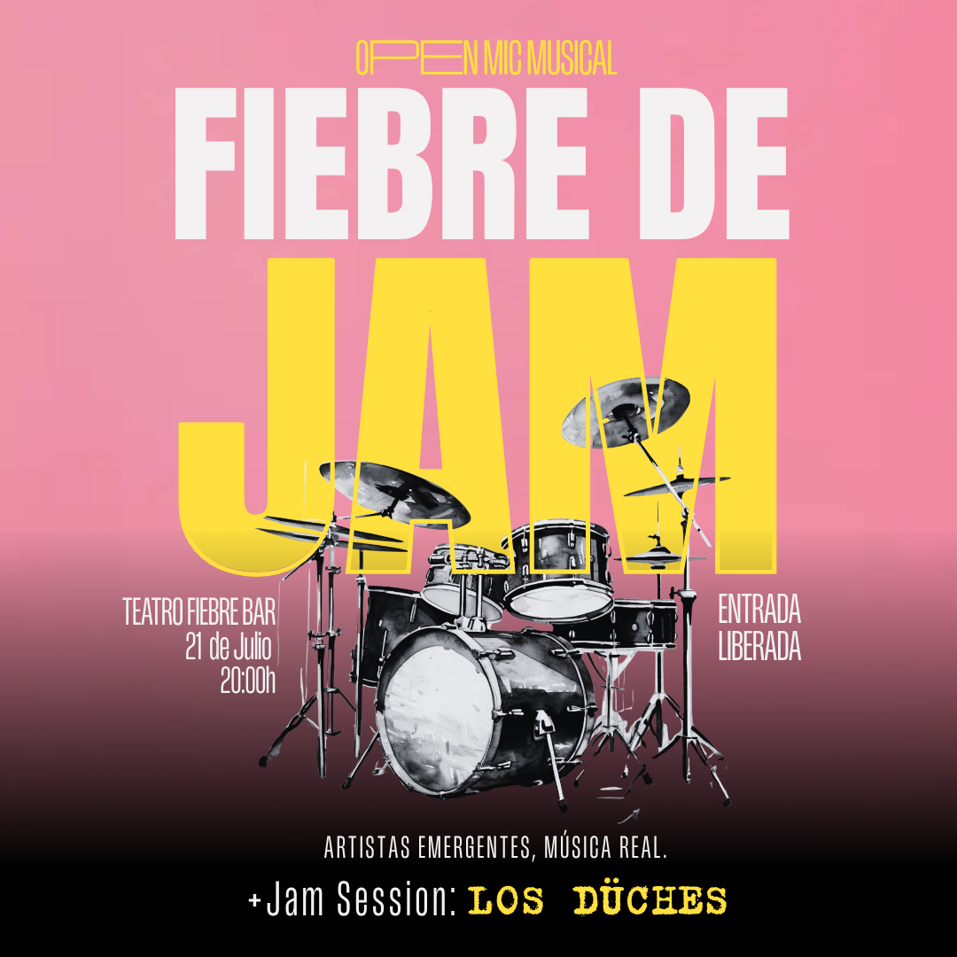 Fiebre de Jam - Open Mic 