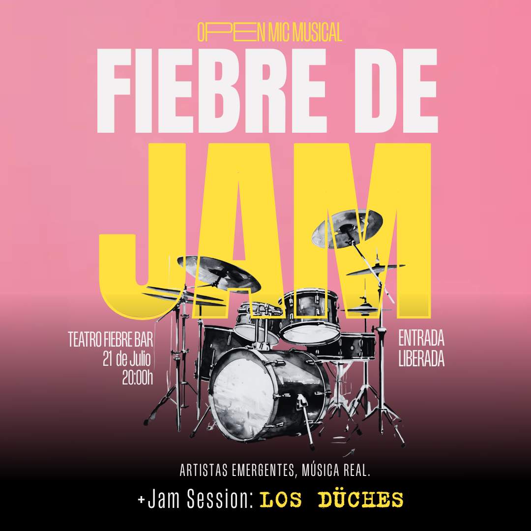 Fiebre de Jam - Open Mic 