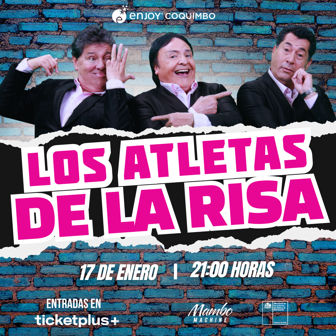 SHOW LOS ATLETAS DE LA RISA - ENJOY COQUIMBO 